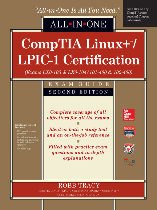 Title details for CompTIA Linux+/LPIC-1 Certification All-in-One Exam Guide (Exams LX0-103 & LX0-104/101-400 & 102-400) by Robb H. Tracy - Wait list
